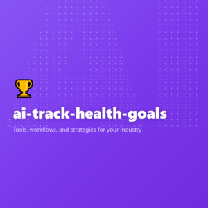 ai-track-health-goals