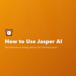 How to Use Jasper AI