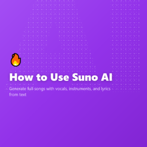 How to Use Suno AI