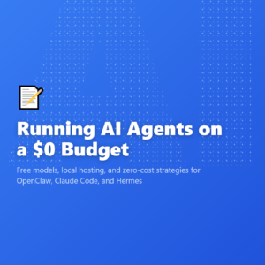 Running AI Agents on a $0 Budget