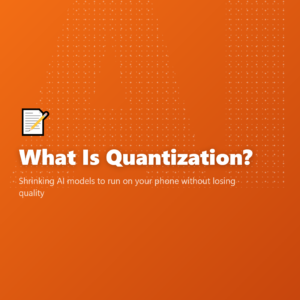What Is Quantization?