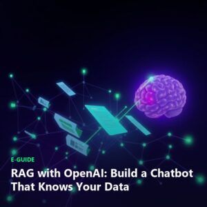 RAG with OpenAI: Build a Chatbot That Knows Your Data