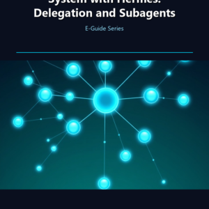 Building a Multi-Agent System with Hermes: Delegation and Subagents