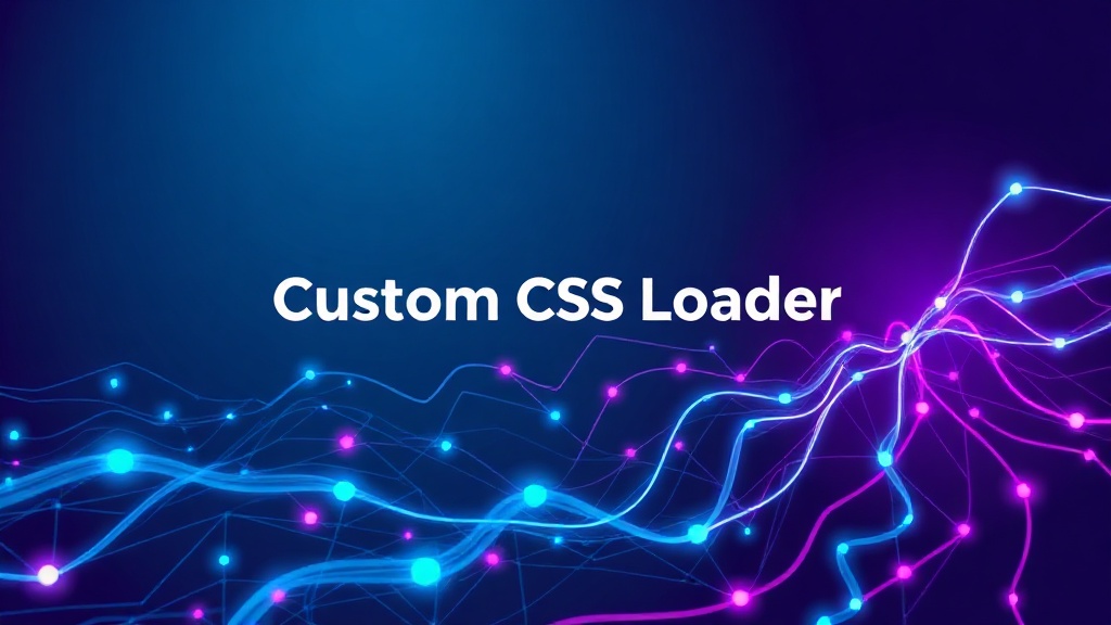 Custom CSS Loader