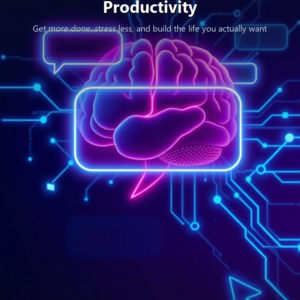 100 Prompts de IA para Productividad Personal: Maximiza Tu Tiempo