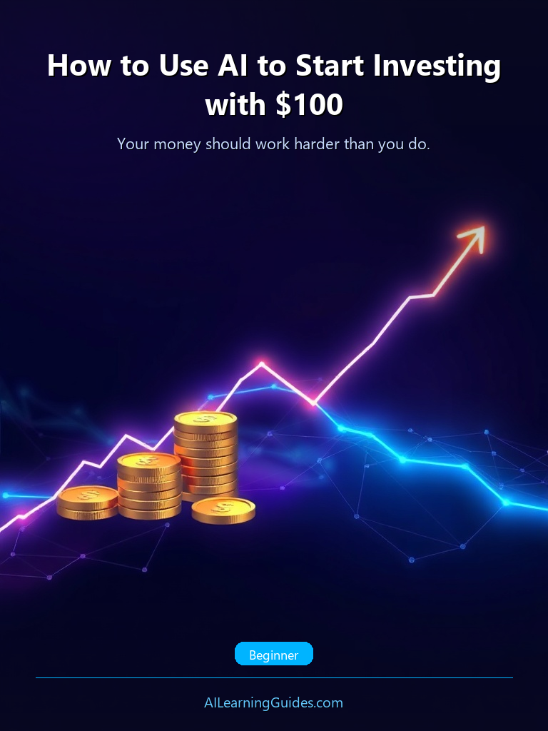 Invierte con IA: Tu Guía para Empezar con Solo $100