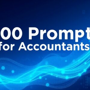 300 Prompts for Accountants