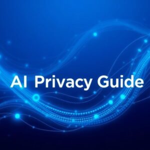 AI Privacy Guide