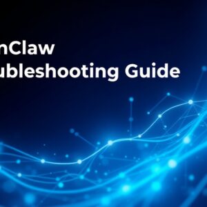 OpenClaw Troubleshooting Guide