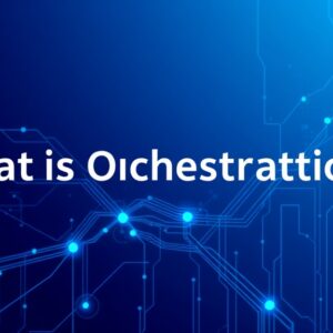 What Is AI Orchestration?
