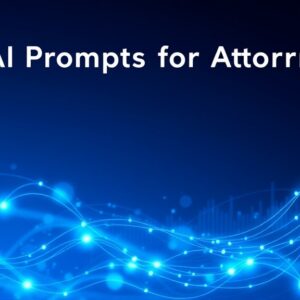 350 Prompts de IA para Abogados y Firmas Legales