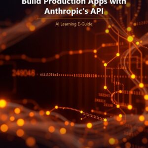 Masterclass de la API de Claude: Crea Apps de Producción con la API de Anthropic
