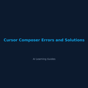 Errores de Cursor Composer: guía completa de soluciones