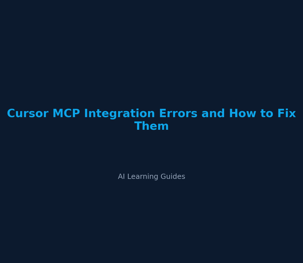 Integración MCP en Cursor: soluciona los errores de conexión