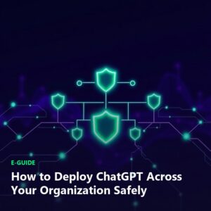 Despliega ChatGPT Enterprise en tu Organización de Forma Segura