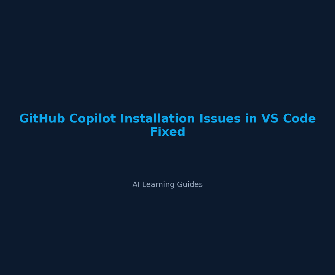 GitHub Copilot no funciona en VS Code: guía de reparación