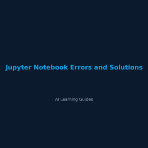 Resuelve los errores de Jupyter Notebook de una vez