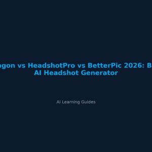 Aragon vs HeadshotPro vs BetterPic 2026: Best AI Headshot Generator - ailearningguides.com